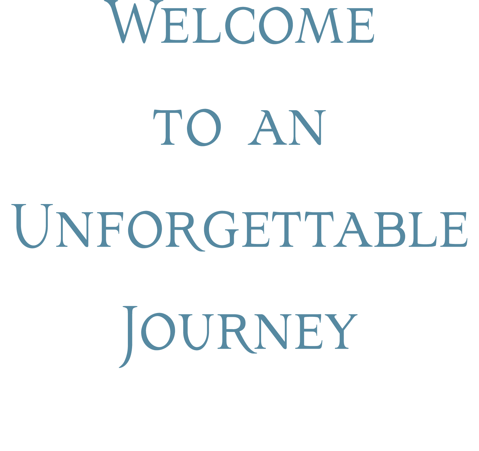 Welcome to an Unforgettable Journey
