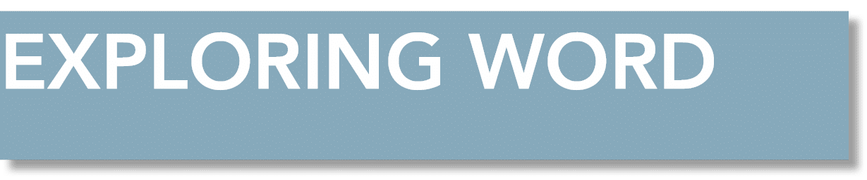 EXPLORING WORD