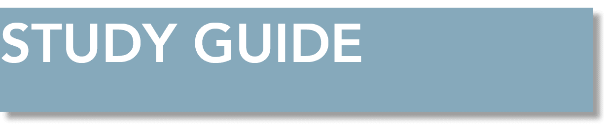 STUDY GUIDE